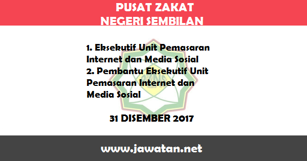 Jawatan Kosong di Pusat Zakat Negeri Sembilan Jawatan Kosong di Pusat Zakat Negeri Sembilan