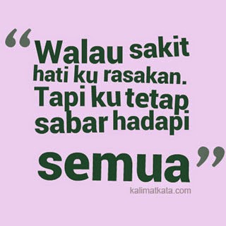A My K Style Kata Nasihat Bagi Yang Sakit Hati