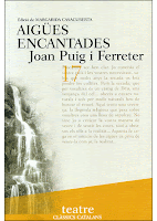 Aigües encantades, Joan Puig Ferreter