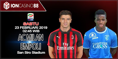  Prediksi Bola AC Milan vs Empoli 23 Februari 2019