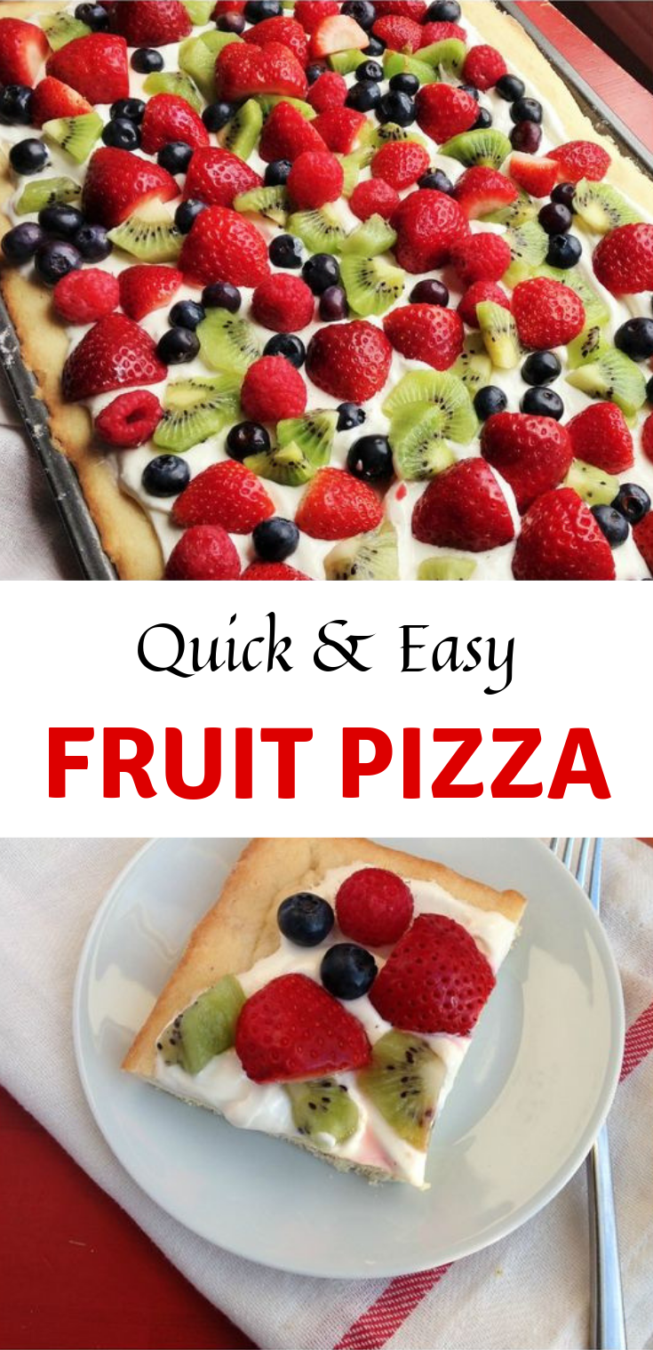 Quick and Easy Fruit Pizza #Quick #Dessert
