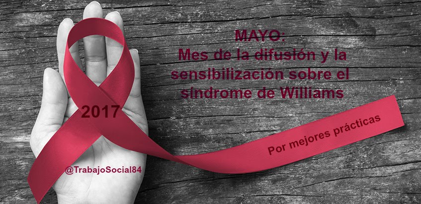 Mayo, mes de la difusión y sensibilización sobre el síndrome de Williams