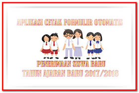 Aplikasi Cetak Formulir Penerimaan Siswa Baru Tahun Ajaran 2017/2018