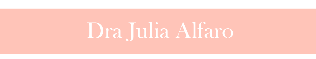 Doctora Julia Alfaro | Medicina Estética y Antienvejecimiento