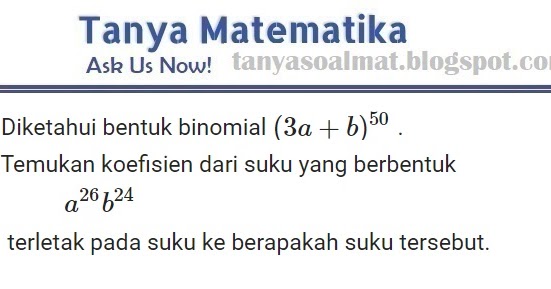 Soal Dan Pembahasan Ekspansi Binomial Newton Tanya Soal