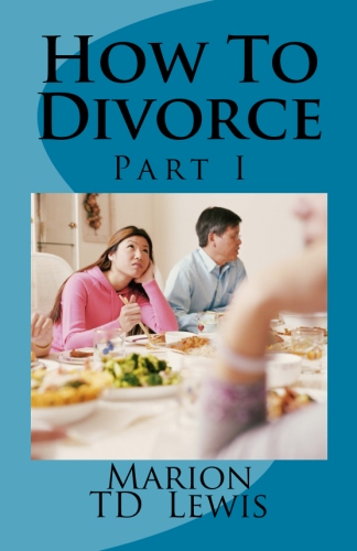 How to Divorce Part 1