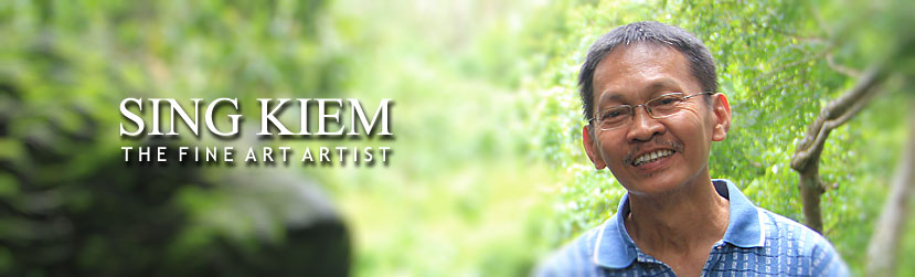 Sing Kiem - The Fine Art Artist