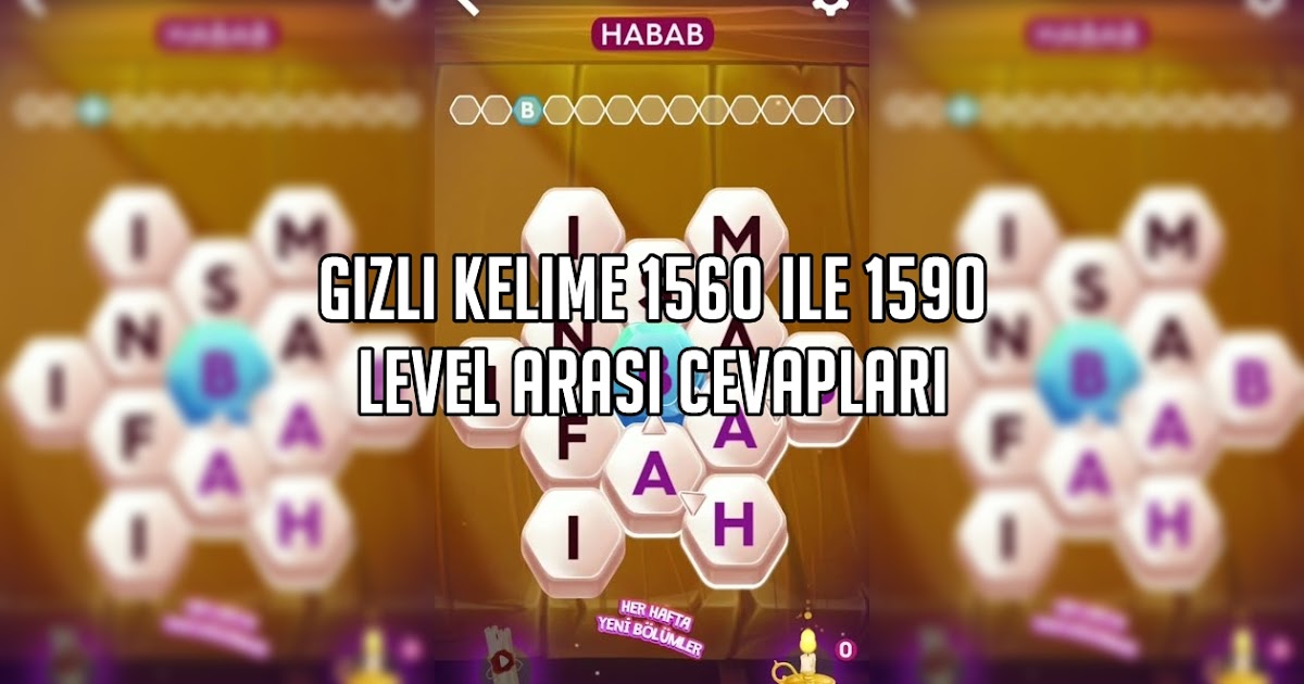 Gizli Kelime 1560 Ile 1590 Level Arasi Cevaplari Kreatorn