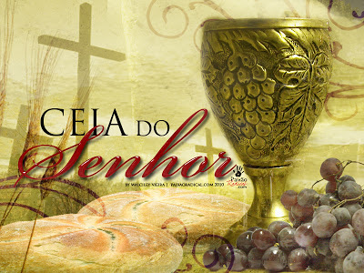 CELEBRAÇÃO DA CÊIA DO SENHOR | Blog - MORIÁ