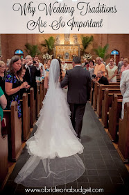 Wedding traditions are so important. Read this post from www.abrideonabudget.com and you will understand why.