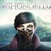 Problems Facing Dishonored 2 On PC 