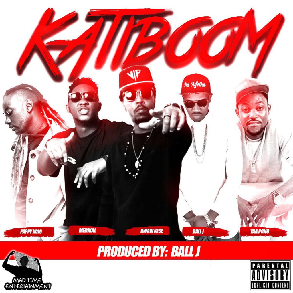 Music Download Kwaw Kese Katiboom ft Pappy Kojo, Yaa Pono, Medikal