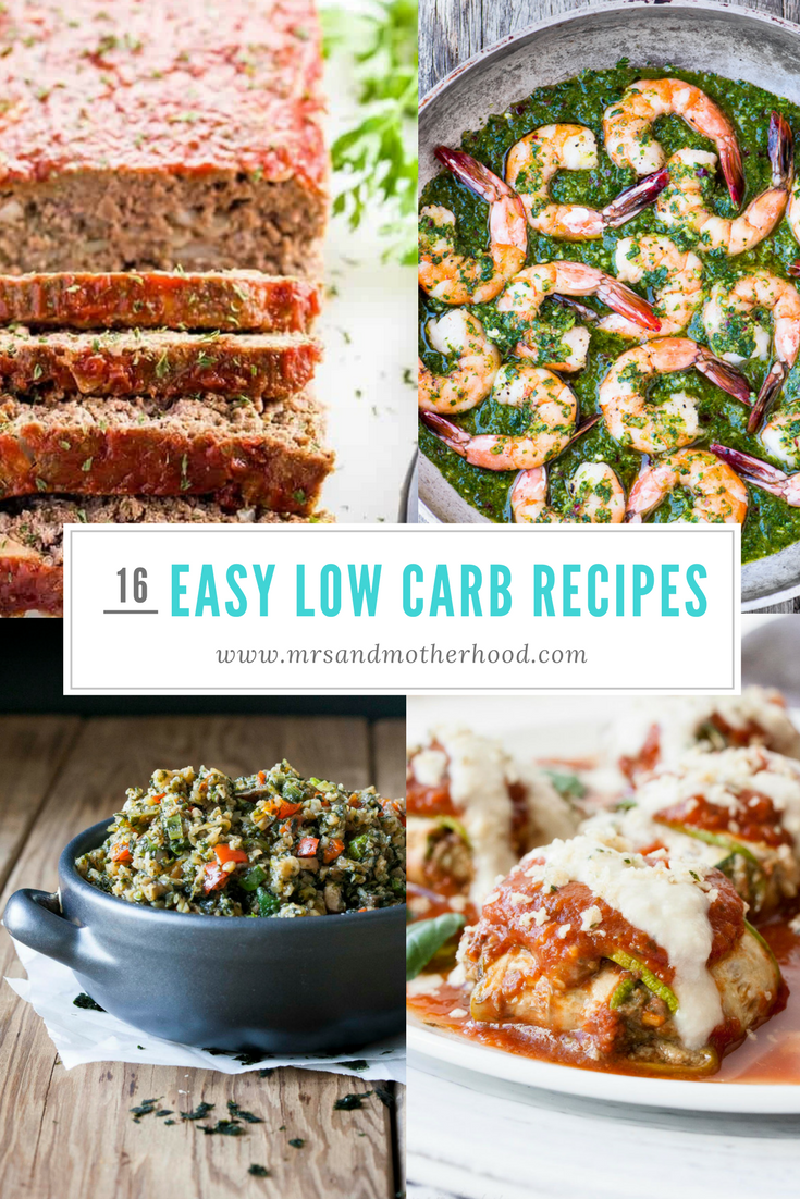 16 easy low carb recipes for weight loss mrs and motherhood 16 easy low carb recipes for weight loss mrs and motherhood