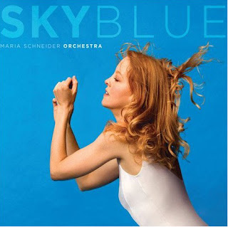 MARIA SCHNEIDER:  SKY BLUE