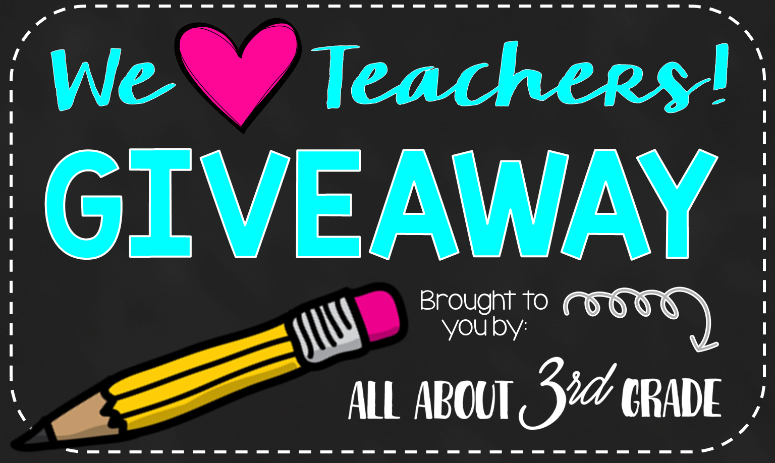 We "Heart" Teachers Giveaway! All About 3rd Grade