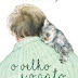 Bertrand Editora | "O Velho e o Gato" de Nils Uddenderg