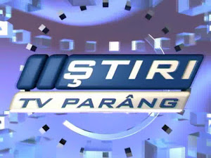STIRILE TV PARANG, LUNI - VINERI 19.00