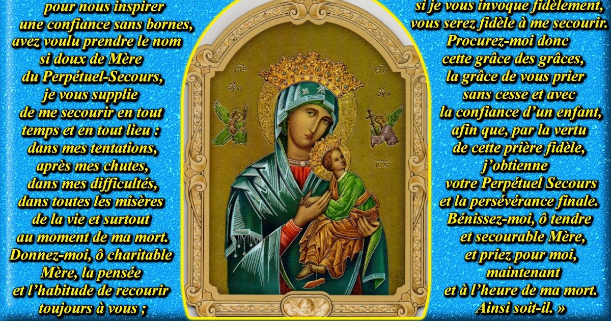 Prière à Notre-dame Du Perpétuel Secours Pdf Montfort AJPM: À NOTRE-DAME du PERPÉTUEL-SECOURS (poésie de Ste Thérèse)