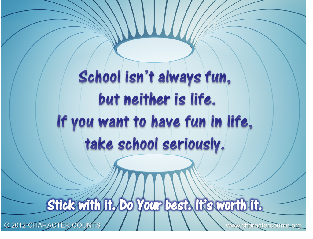 It s well worth. Quotations about School. Quotes about School. Quotes about School Education. Funny quotes about Education.