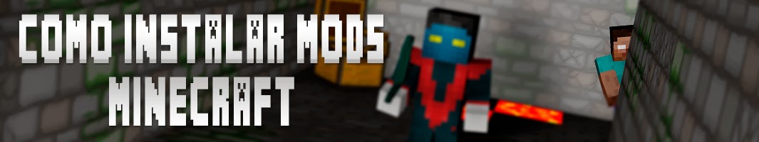 Como Instalar Mods No Minecraft