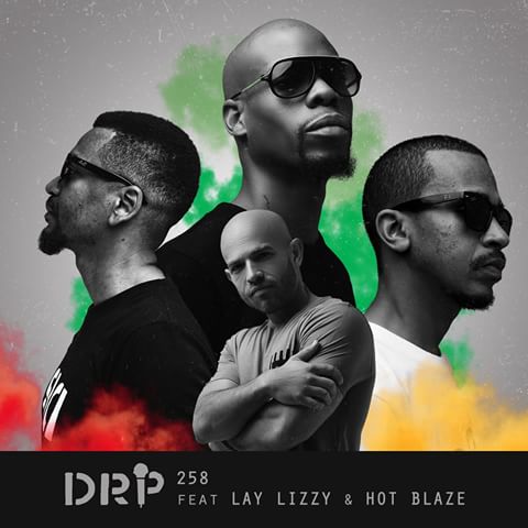 DRP Feat. Laylizzy & Hot Blaze - 258 (Real Nigga) 