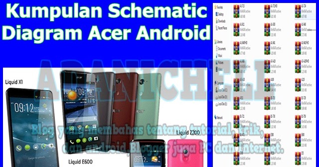 Kumpulan Schematic Diagram Acer Android