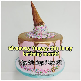 Giveaway Yeayyy, this is my birthday month, Blogger Giveaway, Blog, Birthday Wish, Peserta, 