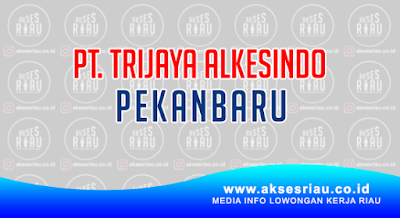 PT Trijaya Alkesindo Pekanbaru