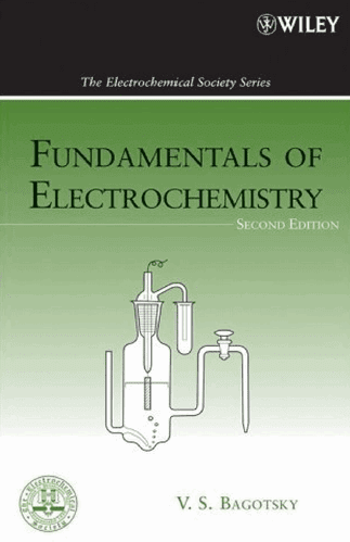 Fundamentals of Electrochemistry book by V.S. Bagotsky