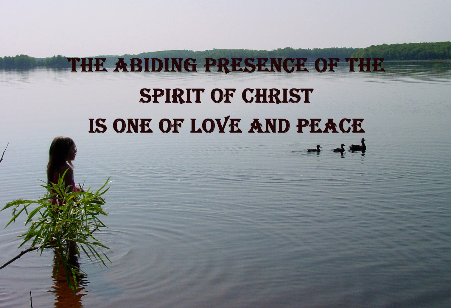 Live Life Realm Of the Spirit; The Abiding Presence of Christ