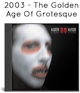 2003 - The Golden Age Of Grotesque 2003 - The Golden Age Of Grotesque