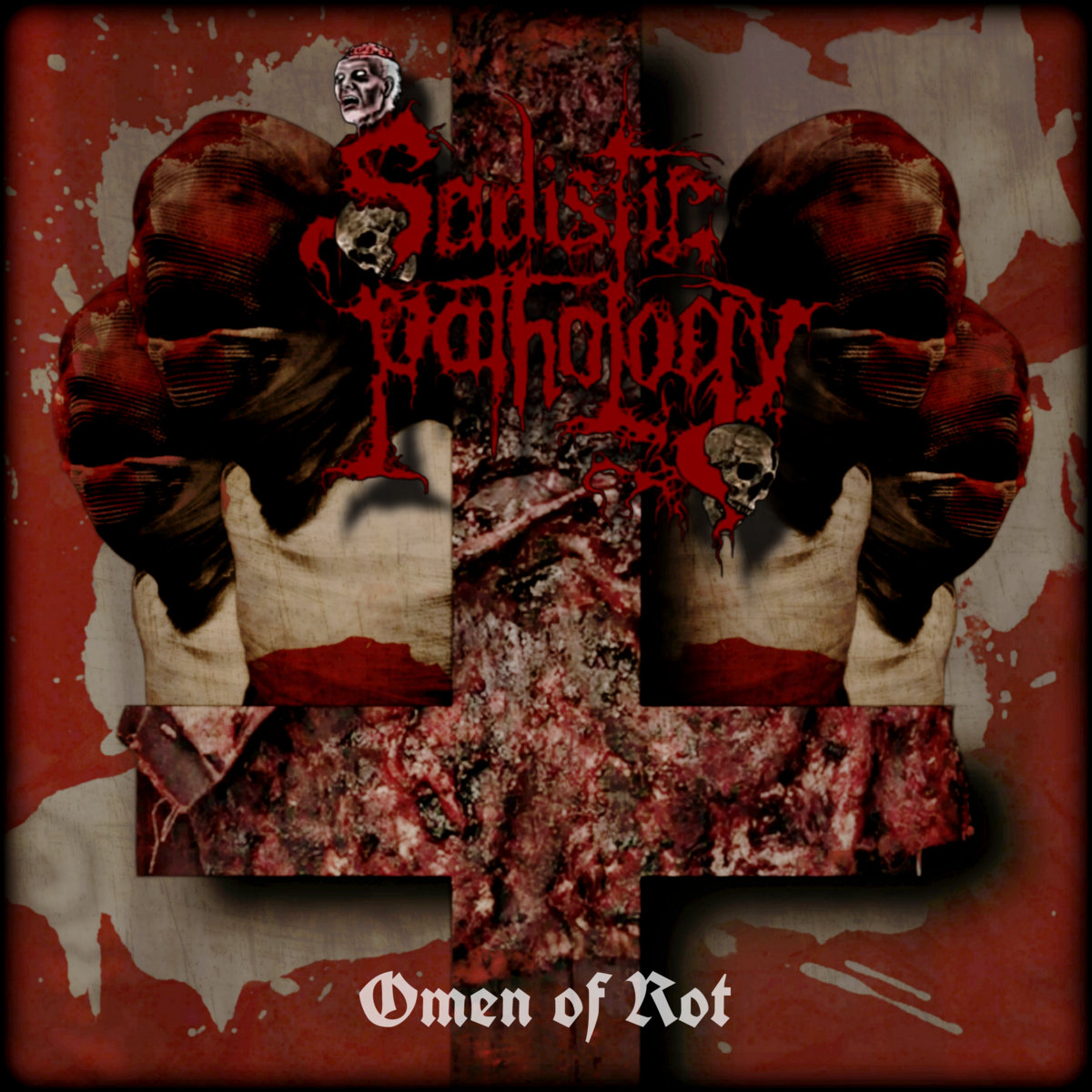 Sadistic Pathology - "Omen Of Rot" EP - 2023