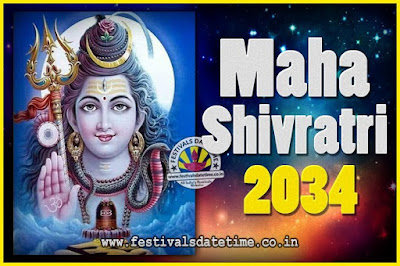 2034 Maha Shivaratri Puja Date & Time, 2034 Maha Shivaratri Pooja Calendar