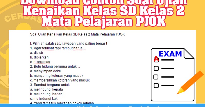 Download Contoh Soal Ujian Kenaikan Kelas SD Kelas 2 Mata