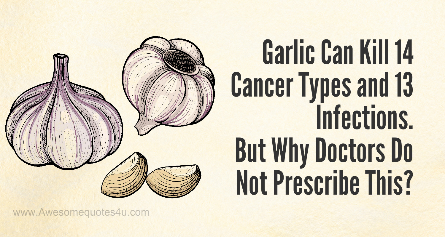 Garlic Can Kill 14 Cancer Types and 13 Infections