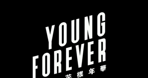 Lirik Lagu Bts Young Forever Hangul Dan Terjemahannya Lirik Lagu Bts Young Forever Hangul Dan Terjemahannya
