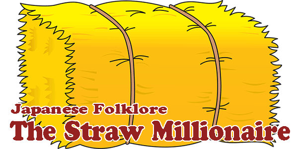 The Straw Millionaire, Japan