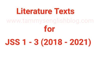Rivers State Ministry of Education: Approved Literature Texts for JSS 1 – 3 for 2018 – 2021