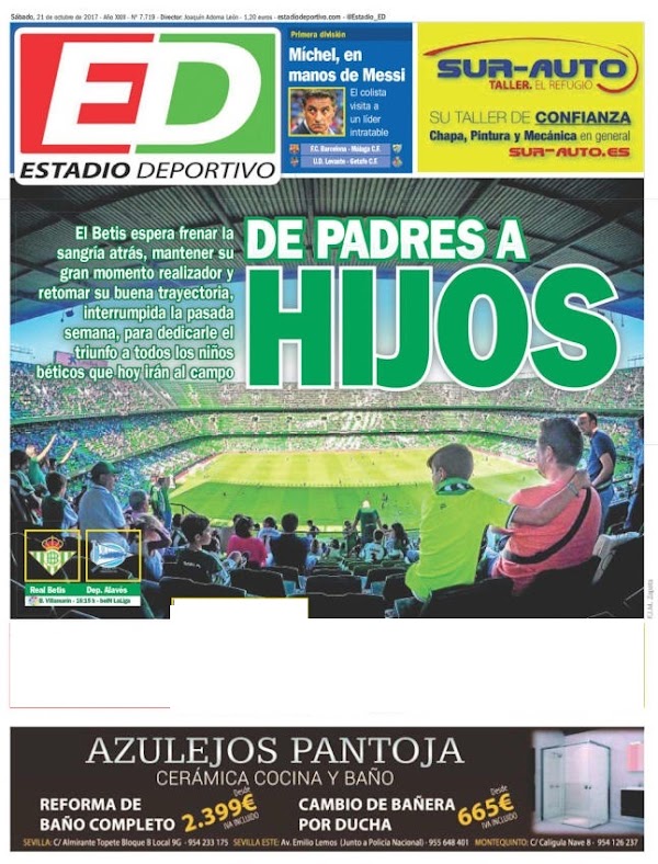 Betis, Estadio Deportivo: "De padre a hijos"