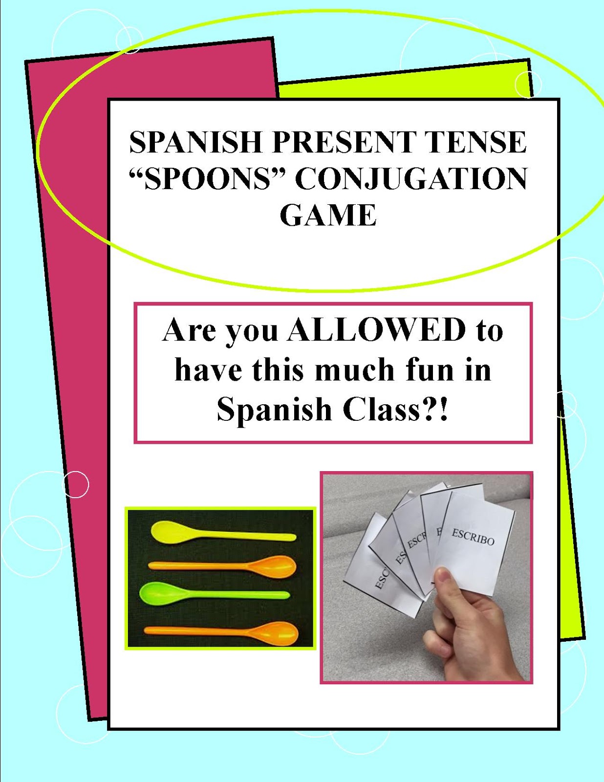 Señora Baxter's Spanish Class The Crazy Spoons Game