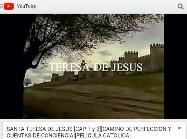 SANTA TERESA DE JESÚS - PARTES I - II
