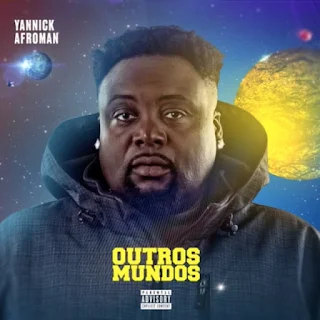 Yannick Afroman Feat. Carlos Burity - Exemplo