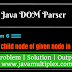 How to create child node of given node in XML file using DOM Parser in Java?