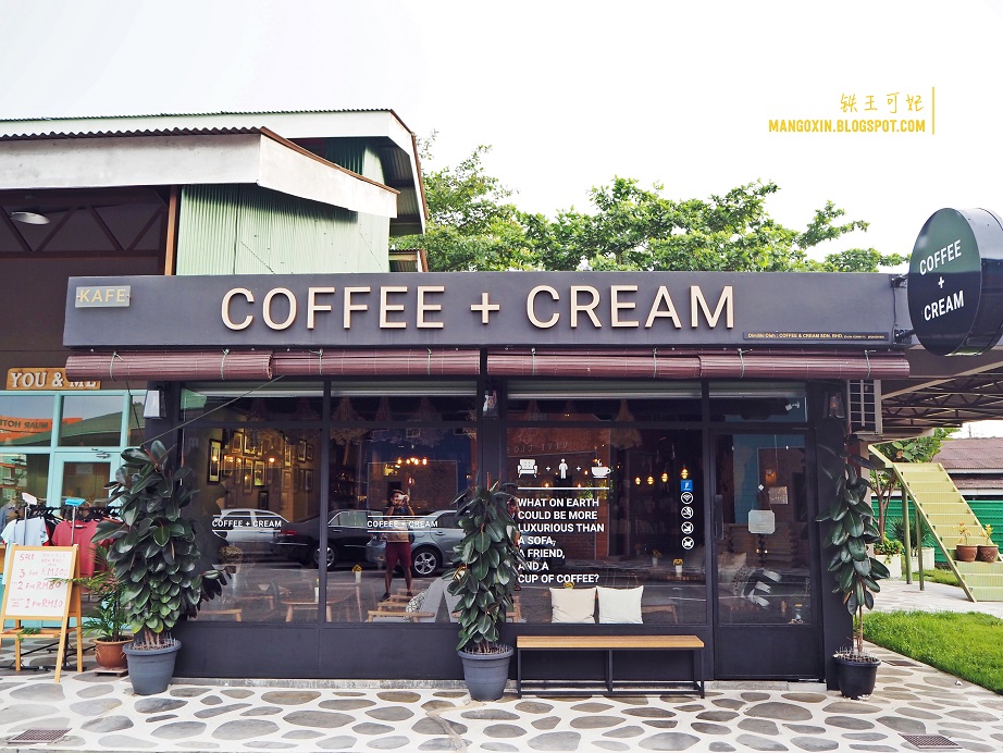 [柔佛周末游] Muar 麻坡咖啡馆 Coffee + Cream Cafe