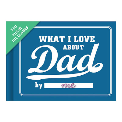 Father's Day Gift - What I love about dad book