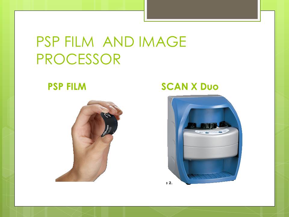 DOs and DONTs in DENTISTRY PHOSPHOR PLATE RADIOGRAPHY TECHNIQUE do u