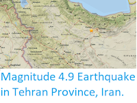 http://sciencythoughts.blogspot.co.uk/2017/12/magnitude-49-earthquake-in-tehran.html