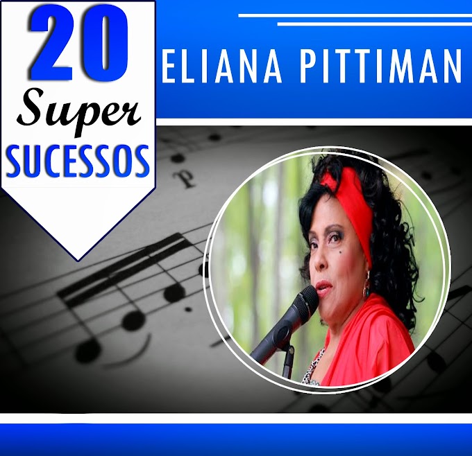 Eliana Pittman - 20 Super Sucessos