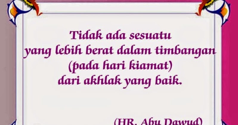 Kata Bijak Tentang Akhlak Dan Ilmu Cikimm Com