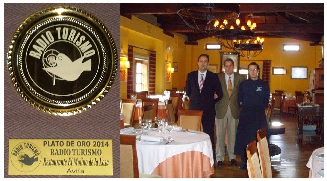 Restaurante en Ávila  El Molino de la Losa - Plato de Oro Radio Turismo 2014